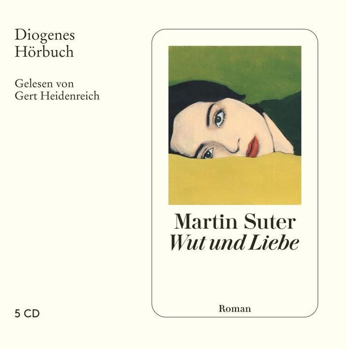 Wut und Liebe (Martin Suter, Gert Heidenreich, Allemand)