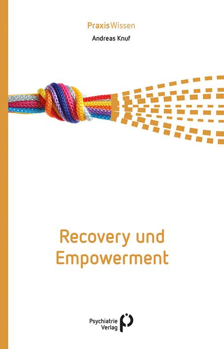 Produktbild Recovery und Empowerment (Deutsch, Andreas Knuf, 2020)