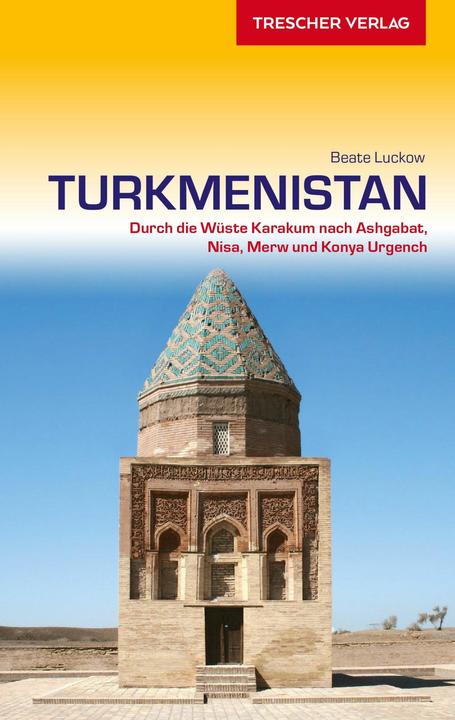 Image du produit Turkmenistan (Allemand, Beate Luckow, 2018)