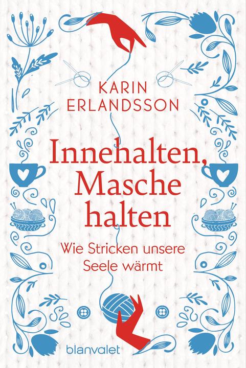 Produktbild Innehalten, Masche halten (Deutsch, Karin Erlandsson, Holger Wolandt, Lotta Rüegger, 2023)