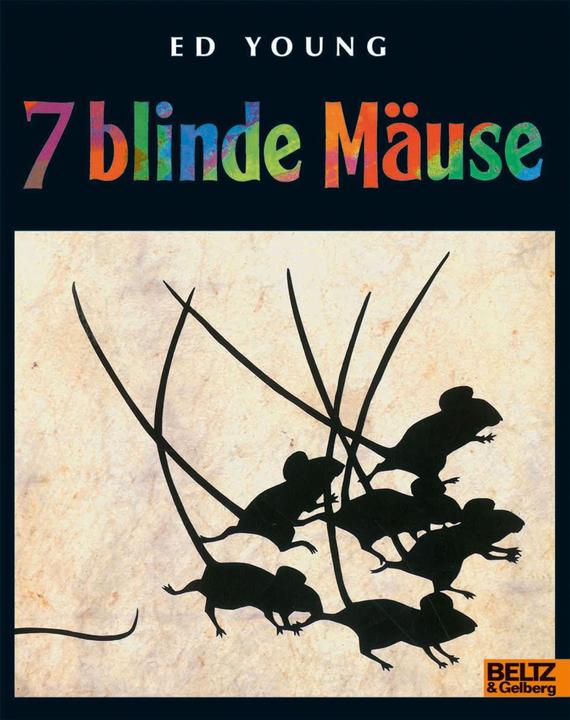 Produktbild Sieben blinde Mäuse (Deutsch, Ed Young, 2017)