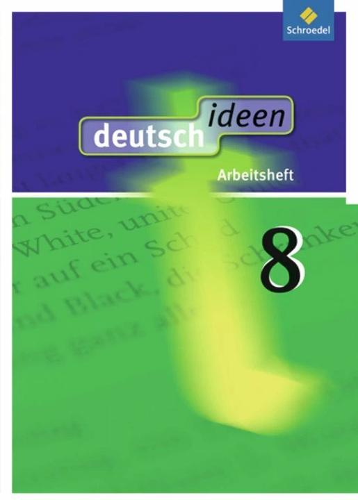 Actual product image deutsch ideen 8. Arbeitsheft (German, Frauke Mühle-Bohlen, Günter Graf, Martina Geiger, Ulla Ewald-Spiller, Torsten Zander, Ina Rogge, Christian Fabritz, 2012)