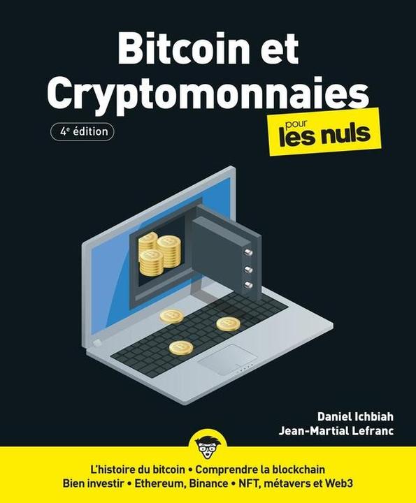 Produktbild Bitcoin et cryptomonnaies pour les (Französisch, Ichbiah Daniel, Lefranc Jean-Martial, 2024)