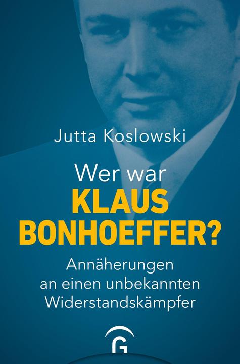 Produktbild Wer war Klaus Bonhoeffer? (Deutsch, Jutta Koslowski, 2023)