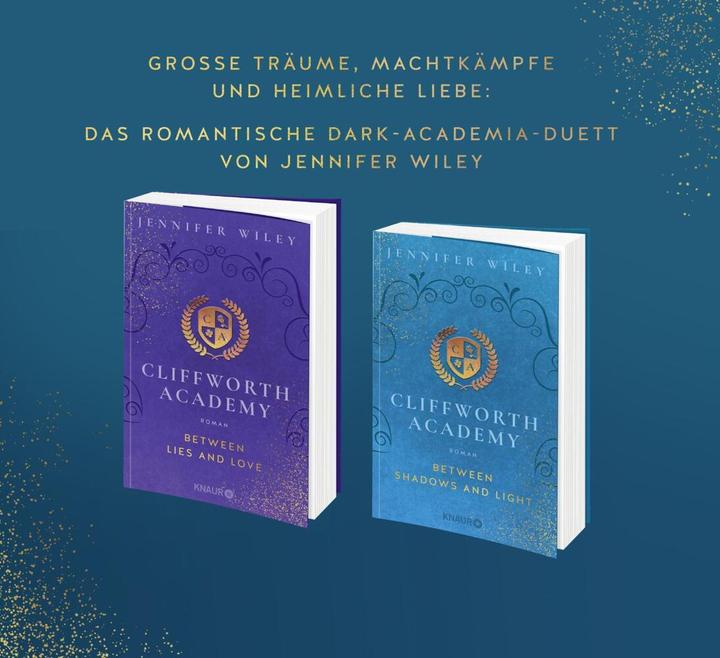 Actual product image Cliffworth Academy – Between Shadows and Light (German, Jennifer Wiley, 2024)