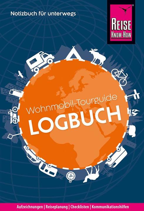 Produktbild Wohnmobil-Tourguide Logbuch (Deutsch, Gunda Urban-Rump, Franziska Feldmann, 2024)