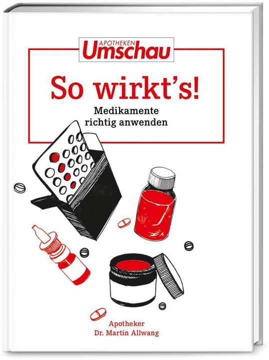 Produktbild Apotheken Umschau: So wirkt's (Deutsch, Martin Allwang, 2021)