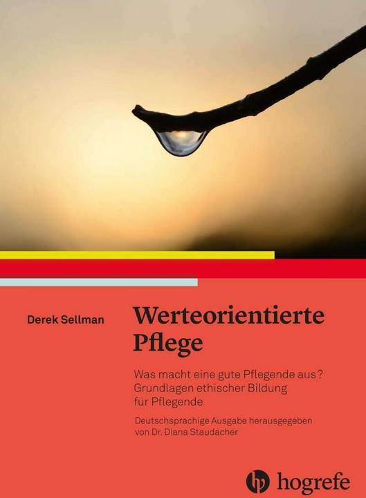 Produktbild Werteorientierte Pflege (Deutsch, Derek Sellman, Sabine Beck, 2017)