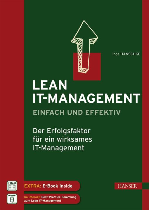Produktbild Lean IT-Management - einfach und effektiv (Deutsch, Inge Hanschke, 2014)