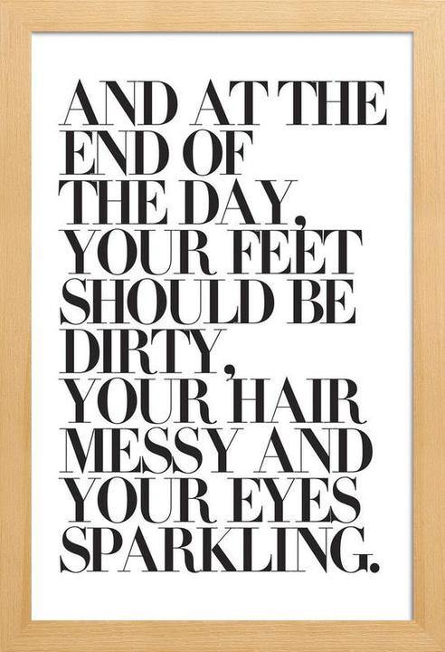 Produktbild Juniqe At The End Of The Day Your Feet Should Be (60 x 90 cm)