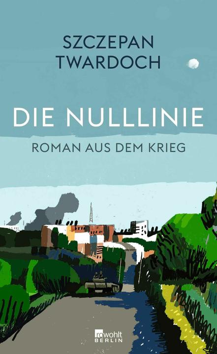 Die Nulllinie (Deutsch, Szczepan Twardoch, Olaf Kühl, 2025)