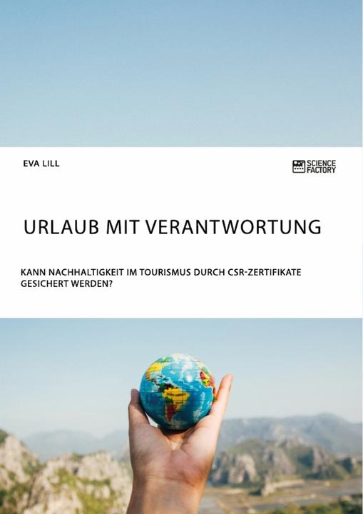Produktbild Lill:Urlaub mit Verantwortung. Kann Nac (Deutsch, ScienceFactory, 2018)