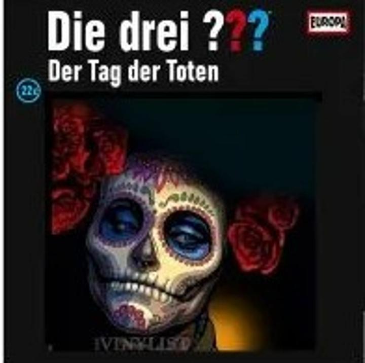 Produktbild Die drei DREI FRAGEZEICHEN 230 - Der Tag der Toten (Die drei ???, Deutsch)