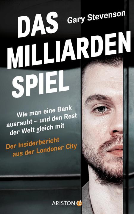 Produktbild Ariston Das Milliardenspiel (Deutsch, Gary Stevenson, 2024)