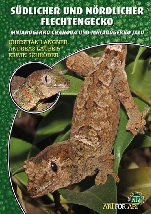 Actual product image Südlicher und Nördlicher Flechtengecko (German, Erwin Schröder, Andreas Laube, Christian Langner, 2018)