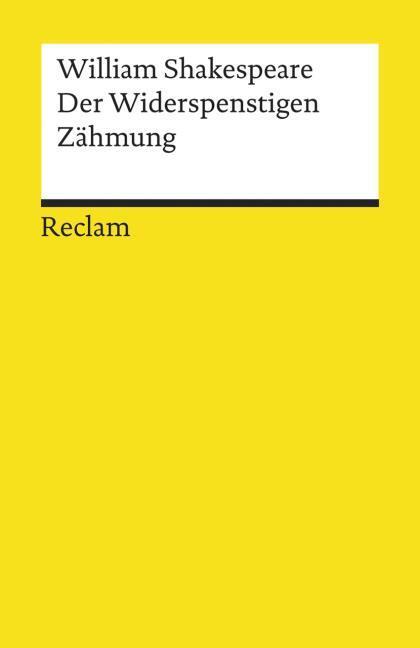 Produktbild Der Widerspenstigen Zähmung (Deutsch, William Shakespeare, Dietrich Klose, Wolf Heinrich Graf Baudissin, 1986)