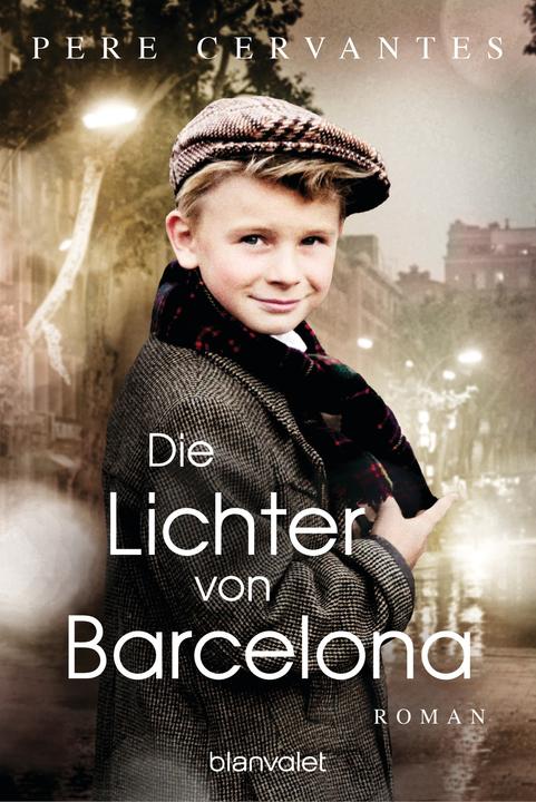 Produktbild Die Lichter von Barcelona (Deutsch, Pere Cervantes, 2023)