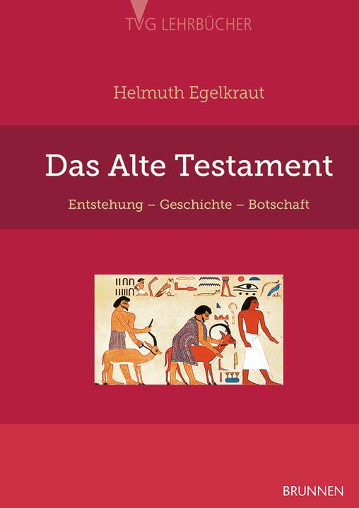 Produktbild Das Alte Testament (Deutsch, Helmuth Egelkraut, 2024)