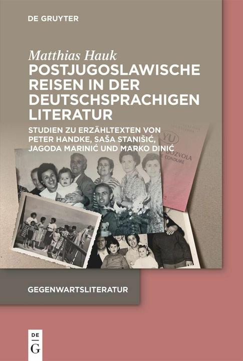 Produktbild Postjugoslawische Reisen in der deutschsprachigen Literatur (Deutsch, Matthias Hauk, 2024)