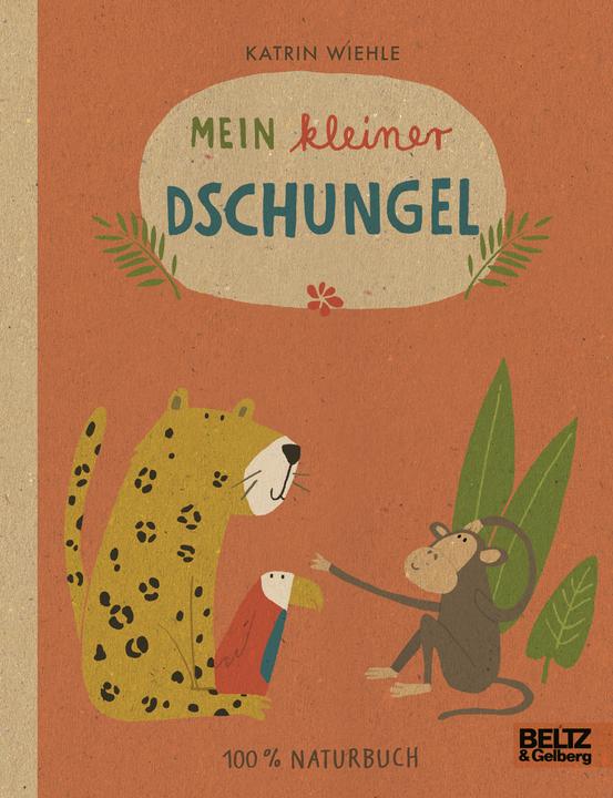 Produktbild Mein kleiner Dschungel (Deutsch, Katrin Wiehle, 2016)