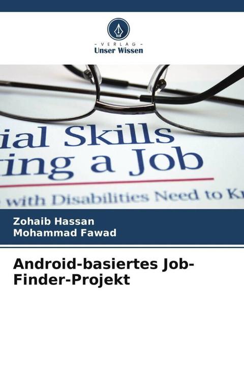 Produktbild Android-basiertes Job-Finder-Projekt (Deutsch, Mohammad Fawad, Zohaib Hassan, 2024)
