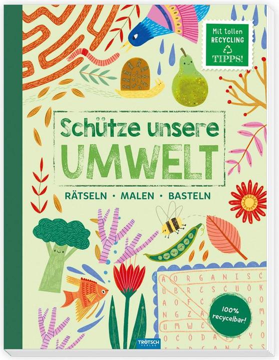 Beschäftigungsbuch Schütze unsere Umwelt Rätseln Malen Basteln Natur