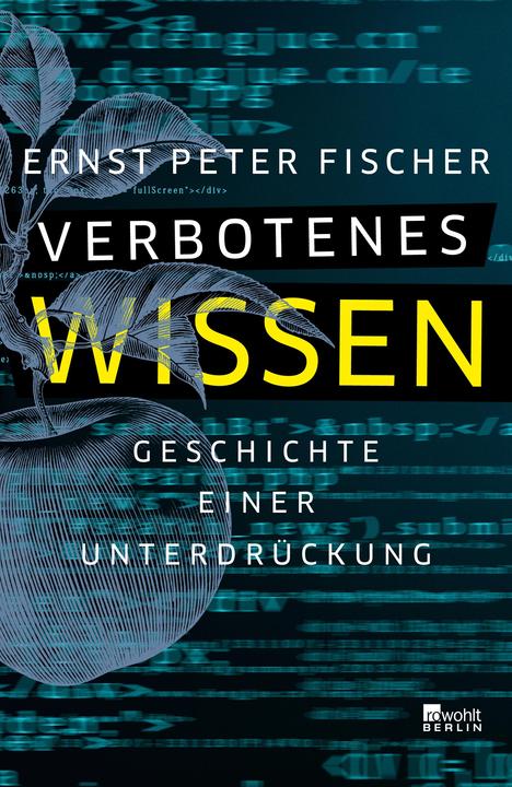 Produktbild Verbotenes Wissen (Deutsch, Ernst Peter Fischer, 2019)