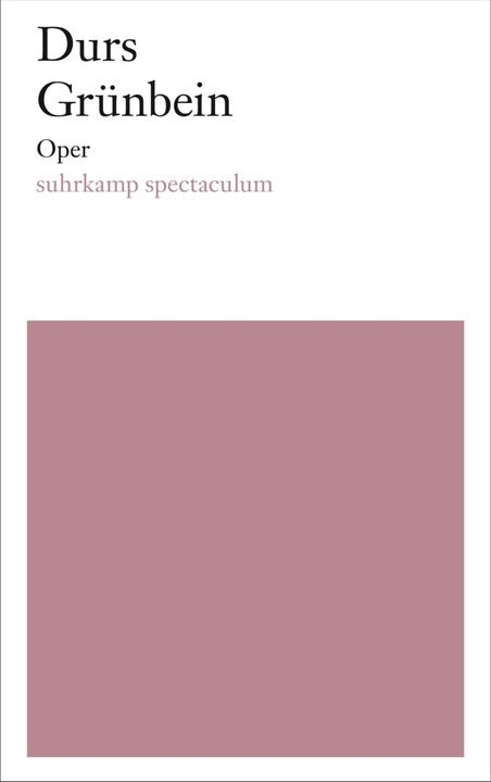 Actual product image Oper (German, Durs Grünbein, 2018)