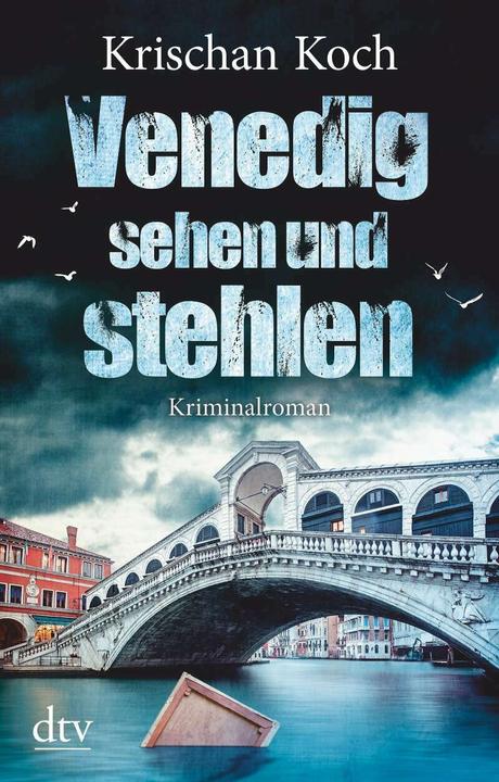 Produktbild Venedig sehen und stehlen (Deutsch, Krischan Koch, 2019)