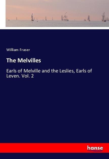 Produktbild The Melvilles (William Fraser, 2018)