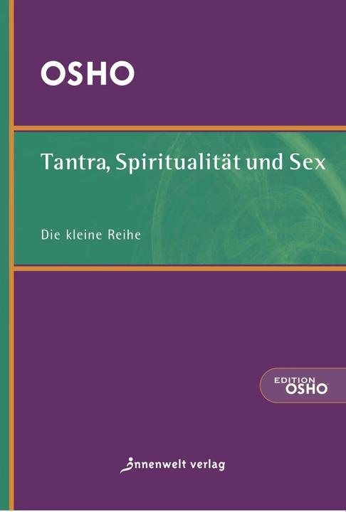 Produktbild Tantra, Spiritualität und Sex (Deutsch, Osho, 2004)