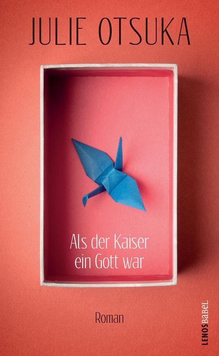 Produktbild Als der Kaiser ein Gott war (Deutsch, Julie Otsuka, 2019)
