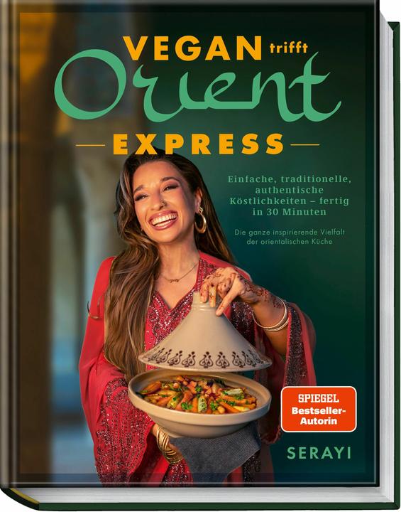 Actual product image Vegan trifft Orient – Express (German, Serayi, Hubertus's pupil, 2024)