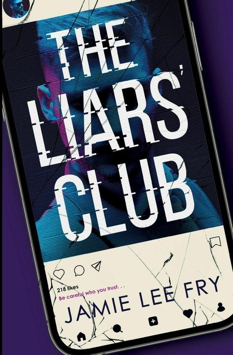 Produktbild The Liars' Club (Englisch, Jamie Lee Fry, Rebecca Millar Editorial, 2022)