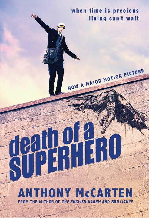 Produktbild Death of a Superhero (Englisch, Anthony McCarten, 2012)