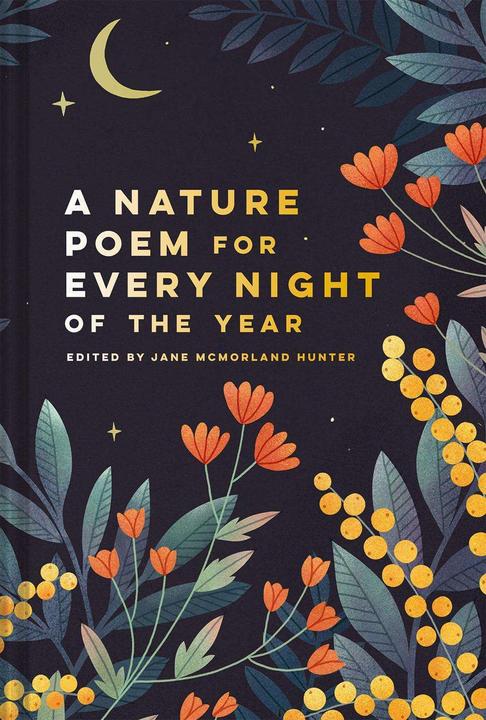 Produktbild A Nature Poem for Every Night of the Year (Englisch, Jane McMorlandHunter, 2020)