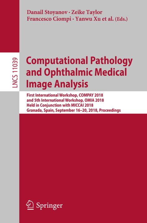 Actual product image Computational Pathology and Ophthalmic Medical Image Analysis (English, Lena Maier-Hein, Yanwu Xu, Danail Stoyanov, Anne Martel, Zeike Taylor, Mitko Veta, Jeroen van der Laak, Francesco Ciompi, Nasir Rajpoot, 2018)