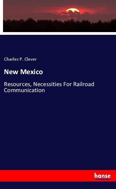 Actual product image New Mexico (German, Charles P. Clever, 2017)