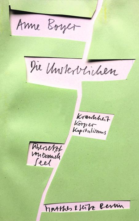 Produktbild Die Unsterblichen (Deutsch, Anne Boyer, Daniela Seel, 2021)