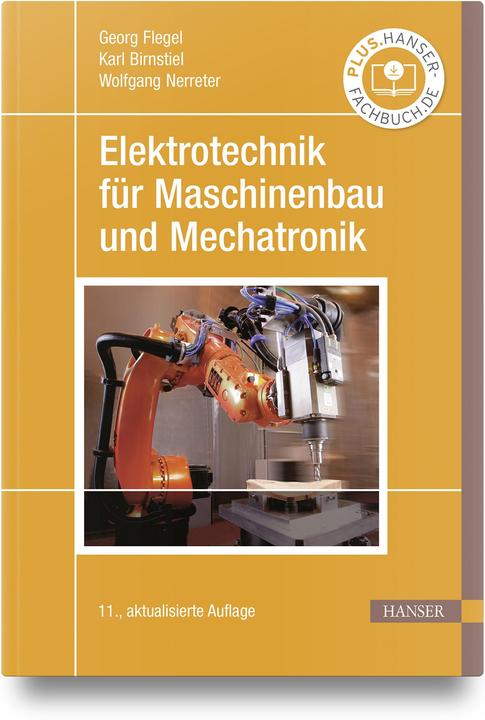 Produktbild Elektrotechnik für Maschinenbau und Mechatronik (Deutsch, Uwe Meier, Karl Birnstiel, Wolfgang Nerreter, Holger Borcherding, Georg Birnstiel Flegel, 2023)