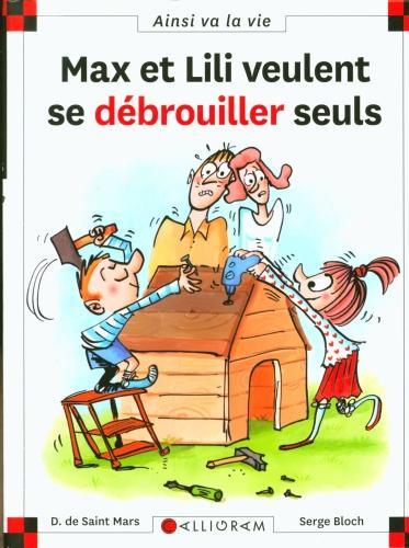 Image du produit Max et Lili veulent se débrouiller seuls (Français, Saint Mars Dominique de, Bloch Serge, 2021)