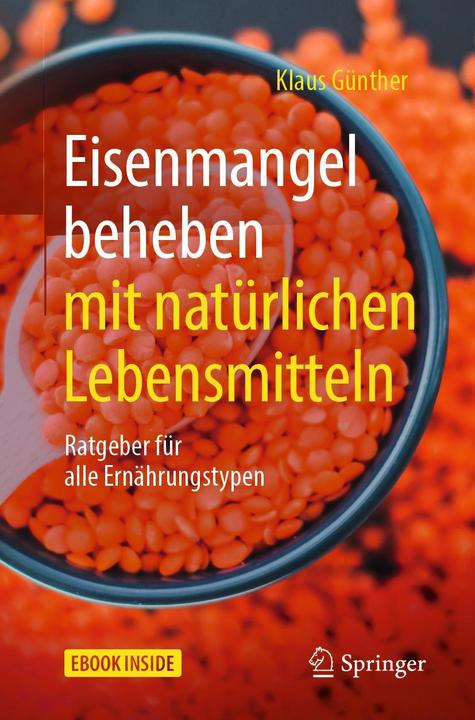 Produktbild Eisenmangel beheben mit natürlichen Lebensmitteln (Deutsch, Klaus Günther, 2019)