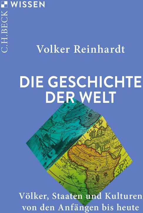 Reinhardt:Die Geschichte der Welt (Volker Reinhardt, Tedesco)