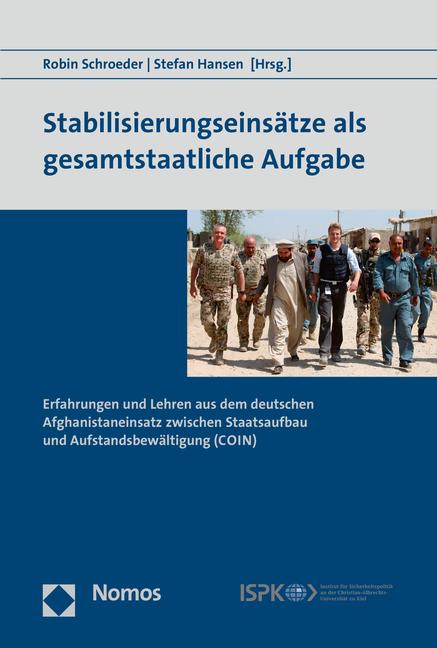 Produktbild Stabilisierungseinsätze als gesamtstaatliche Aufgabe (Stefan Hansen, Robin Schroeder, 2015)