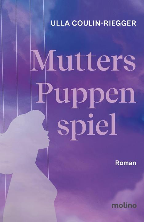 Actual product image Mutters Puppenspiel (German, Ulla Coulin-Riegger, 2024)
