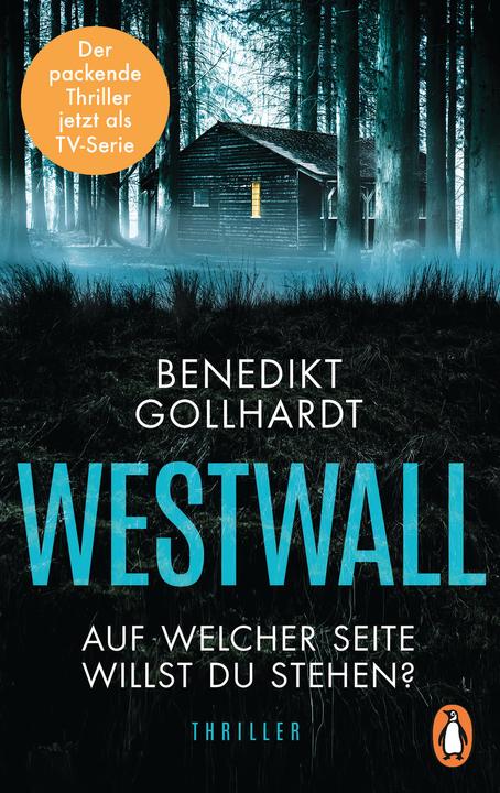 Produktbild Westwall – Auf welcher Seite willst du stehen? (Deutsch, Benedikt Gollhardt, 2021)