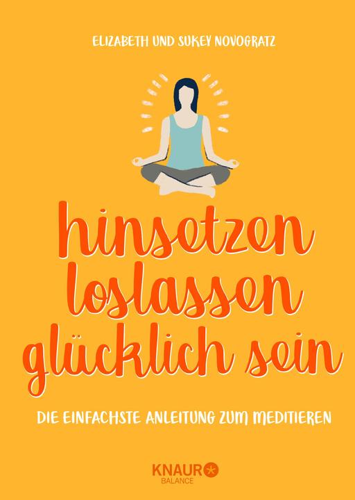 Image du produit hinsetzen, loslassen, glücklich sein (Allemand, Sukey Novogratz, 2018)