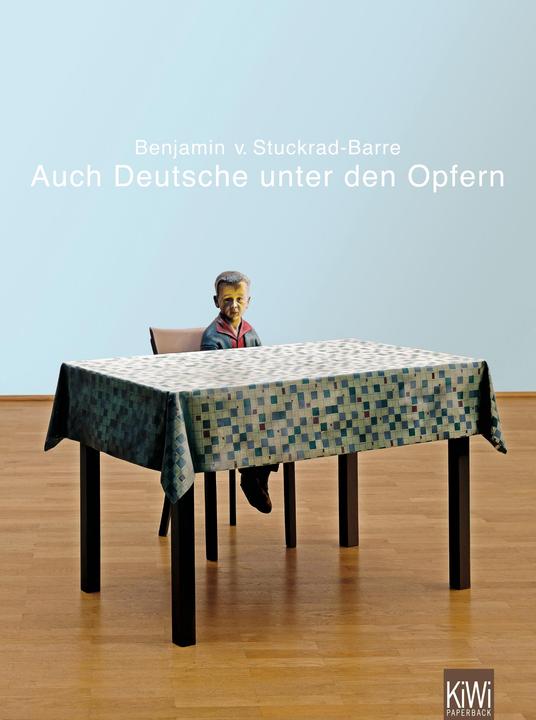 Produktbild Auch Deutsche unter den Opfern (Deutsch, Benjamin v. Stuckrad-Barre, 2010)