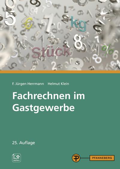 Produktbild Herrmann:Fachrechnen im Gastgewerbe (Deutsch, Herrmann, Helmut, FJürgen/Klein, 2024)