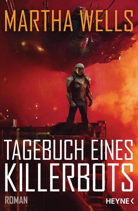 Produktbild Tagebuch eines Killerbots (Deutsch, Martha Wells, 2019)